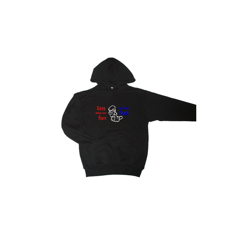 Hooded Sweater (Bass moe je nie hore die moe je voele)