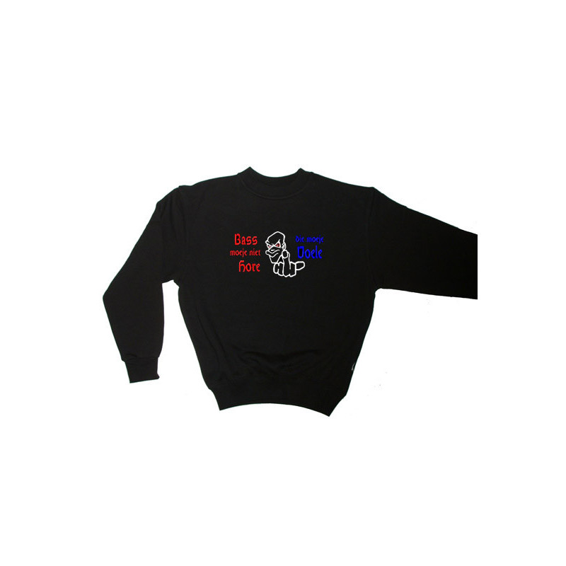 Sweater (Bass moe je nie hore die moe je voele)