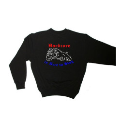 Sweater (Hardcore is here to stay)