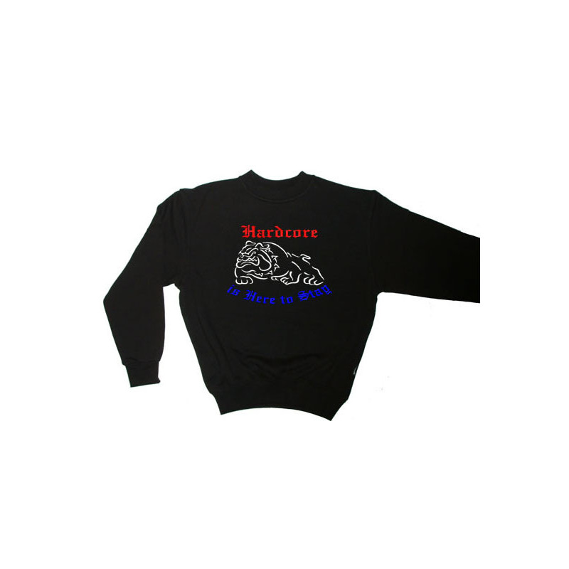 Sweater (Hardcore is here to stay)