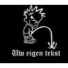 Piss Uw eigen tekst