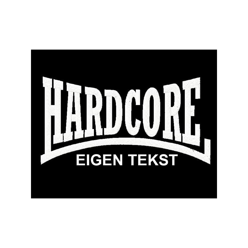 Hardcore Logo Eigen Tekst