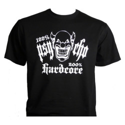 T-shirt 100% Psycho/200% Hardcore